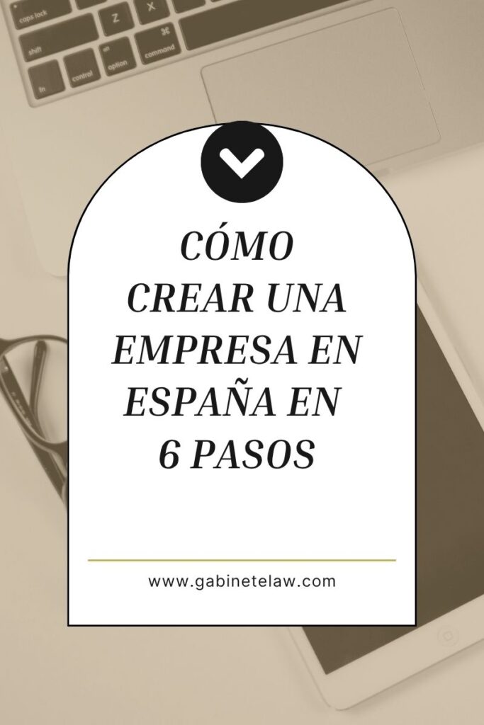 crear una empresa en España trámites administrativos