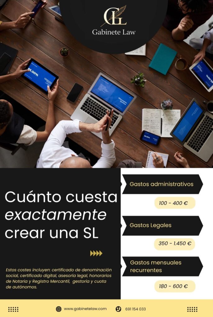 Infografía sobre cuánto cuesta crear una Sociedad Limitada en España en 2026: gastos administrativos de 100 a 400 euros, gastos legales de 350 a 1.450 euros y costes mensuales de 180 a 600 euros al mes.